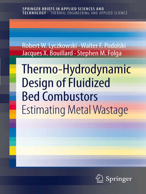 cover image of Thermo-Hydrodynamic Design of Fluidized Bed Combustors